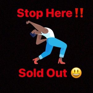 Everything Sold Out after this post.